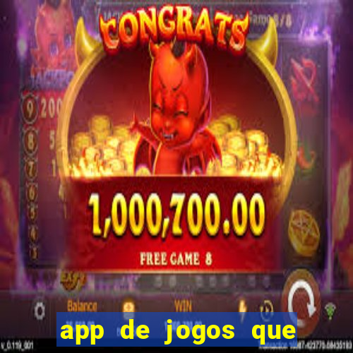 app de jogos que realmente pagam dinheiro